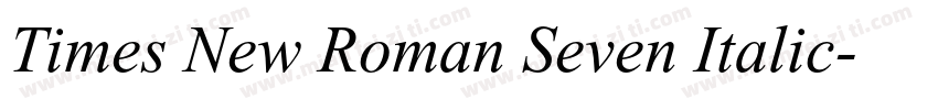 Times New Roman Seven Italic字体转换